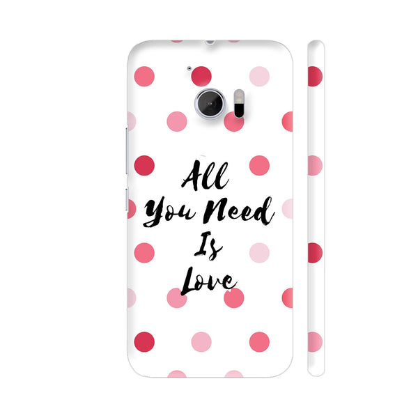 All You Need Is Love HTC 10 / 10 Lifestyle Cover| Artist: Dolly P