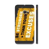 Be Stronger Than Your Excuses HTC 10 / 10 Lifestyle Cover| Artist: Abhinav