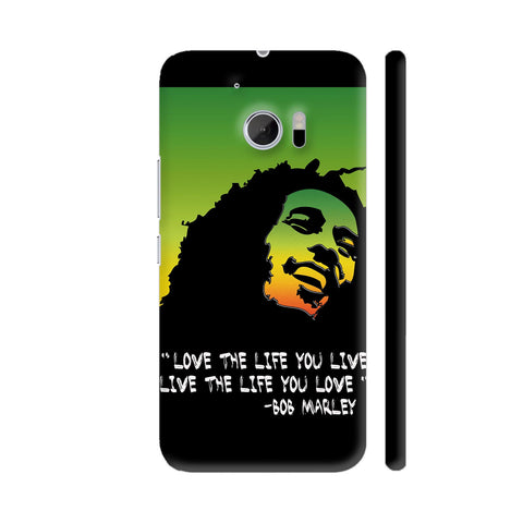 Bob Marley Motivational Quote HTC 10 / 10 Lifestyle Cover| Artist: Dolly P