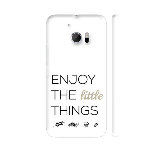 Enjoy The Little Things HTC 10 / 10 Lifestyle Cover| Artist: Adeela Abdul Razak