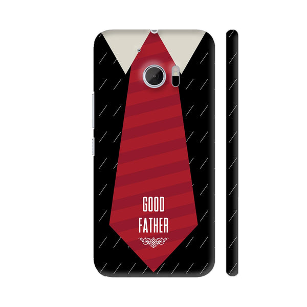 Good Father With Tie HTC 10 / 10 Lifestyle Cover| Artist: Designer Chennai