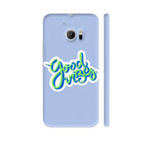 Good Vibes On Blue HTC 10 / 10 Lifestyle Cover| Artist: Vanshika