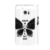 Grow Wings Not Ego In Black White HTC 10 / 10 Lifestyle Cover| Artist: Urvashi