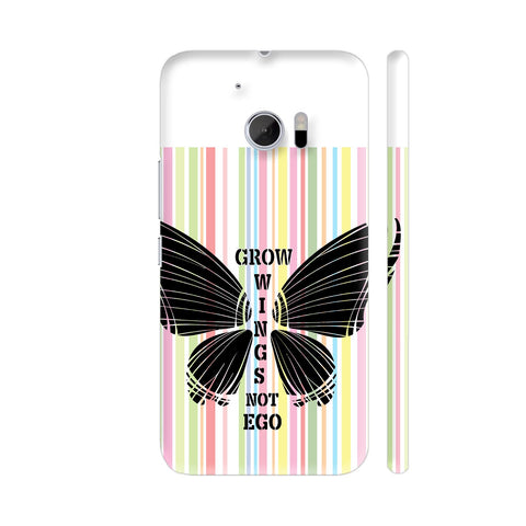 Grow Wings Not Ego In Multicolor HTC 10 / 10 Lifestyle Cover| Artist: Urvashi