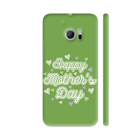 Happy Mother's Day On Green HTC 10 / 10 Lifestyle Cover| Artist: Designer Chennai
