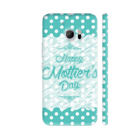 Happy Mother's Day On Green Polka Dots HTC 10 / 10 Lifestyle Cover| Artist: Designer Chennai