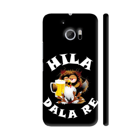 Hila Dala Re On Black HTC 10 / 10 Lifestyle Cover| Artist: Designer Chennai