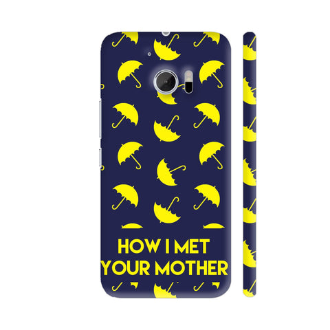 How I Met Your Mother Yellow Umbrellas HTC 10 / 10 Lifestyle Cover| Artist: Abhinav