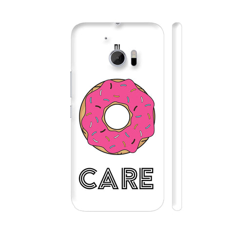 I Donut Care HTC 10 / 10 Lifestyle Cover| Artist: Abhinav