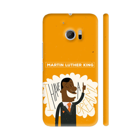 I Have A Dream HTC 10 / 10 Lifestyle Cover| Artist: Abhinav
