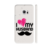 I Love My Husband HTC 10 / 10 Lifestyle Cover| Artist: Designer Chennai