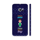I Love You Mom Happy Mother's Day On Blue Polka Dots HTC 10 / 10 Lifestyle Cover| Artist: Designer Chennai