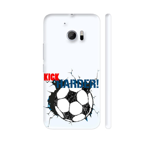 Kick Harder This Football HTC 10 / 10 Lifestyle Cover| Artist: Urvashi