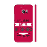 Let's Make Better Mistakes Tomorrow HTC 10 / 10 Lifestyle Cover| Artist: Abhinav