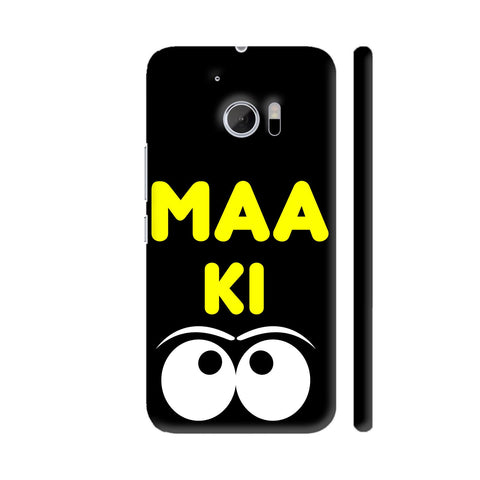 Maa Ki Angi Or Aankh On Black HTC 10 / 10 Lifestyle Cover| Artist: Designer Chennai