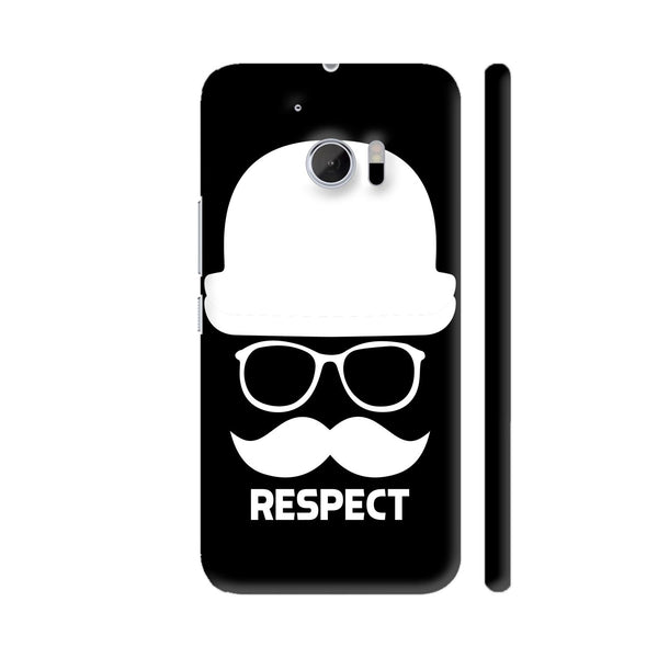 Men Respect On Black HTC 10 / 10 Lifestyle Cover| Artist: Designer Chennai