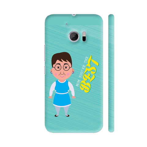 Mom You're The Best On Soft Green HTC 10 / 10 Lifestyle Cover| Artist: Designer Chennai