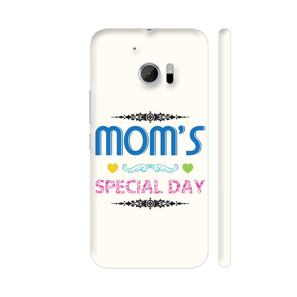 Mom's Special Day HTC 10 / 10 Lifestyle Cover| Artist: Designer Chennai