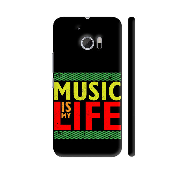 Music Is My Life with On Black HTC 10 / 10 Lifestyle Cover| Artist: Designer Chennai