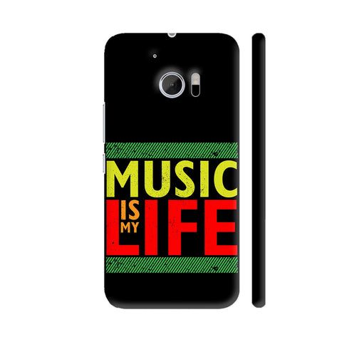 Music Is My Life with On Black HTC 10 / 10 Lifestyle Cover| Artist: Designer Chennai