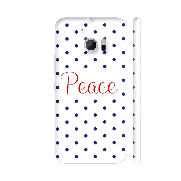 Peace HTC 10 / 10 Lifestyle Cover| Artist: Abhinav
