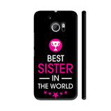 Rakhi Special Best Sister In The World On Black HTC 10 / 10 Lifestyle Cover| Artist: Dolly P