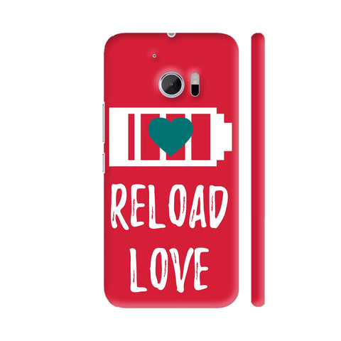 Reload Love On Red HTC 10 / 10 Lifestyle Cover| Artist: Abhinav