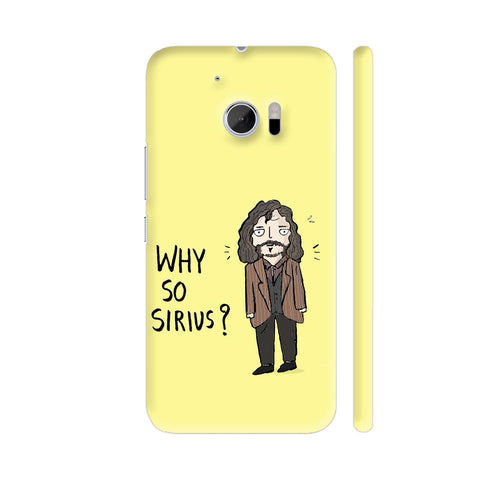 Siriusly Kidding HTC 10 / 10 Lifestyle Cover| Artist: Manasi Deshpande