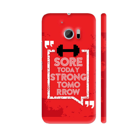 Sore Today Strong Tomorrow HTC 10 / 10 Lifestyle Cover| Artist: Abhinav