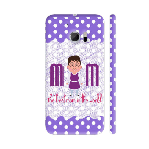 The Best Mom In The World On Blue Polka Dots HTC 10 / 10 Lifestyle Cover| Artist: Designer Chennai