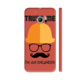 Trust Me I Am An Engineer HTC 10 / 10 Lifestyle Cover| Artist: Designer Chennai