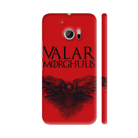 Valar Morghulis In Red HTC 10 / 10 Lifestyle Cover| Artist: Abhinav