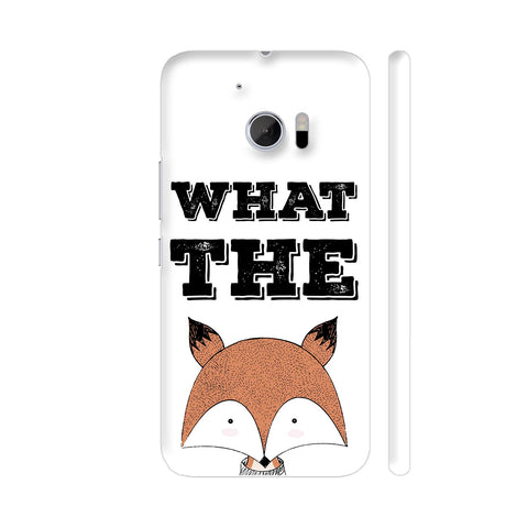What The Fox HTC 10 / 10 Lifestyle Cover| Artist: Abhinav