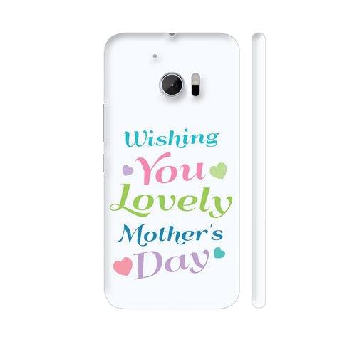 Wishing You Lovely Mother's Day HTC 10 / 10 Lifestyle Cover| Artist: Designer Chennai