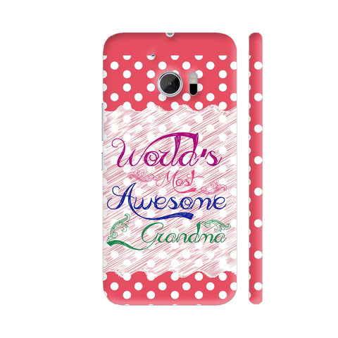World's Most Awesome Grandma On Red Polka Dots HTC 10 / 10 Lifestyle Cover| Artist: Designer Chennai